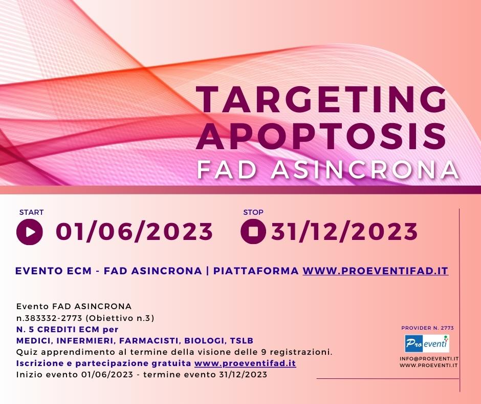 FAD ASINCRONA - TARGETING APOPTOSIS