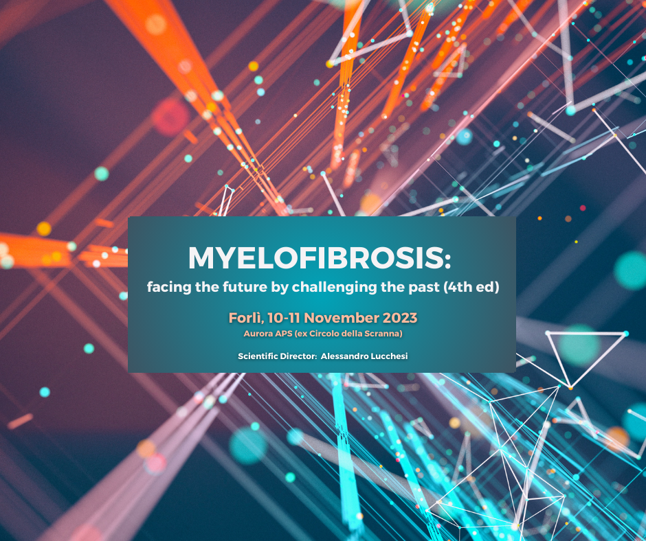 RES - MYELOFIBROSIS: facing the future by challenging the past (4th ed)