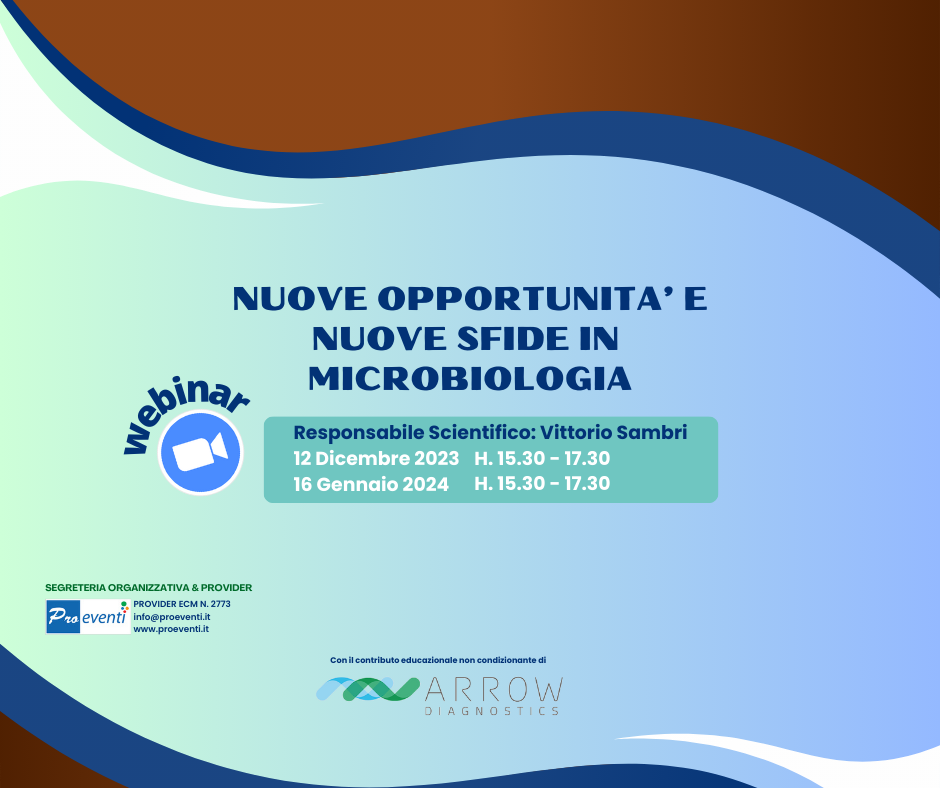 FAD SINCRONA - NUOVE OPPORTUNITA' E NUOVE SFIDE IN MICROBIOLOGIA