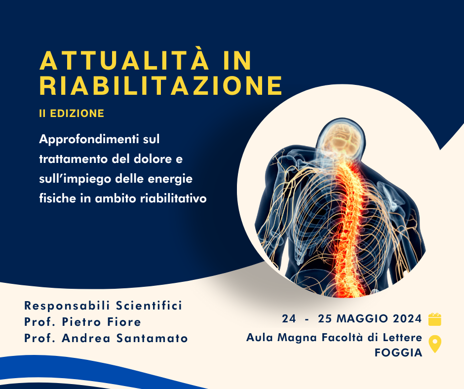 RES - ATTUALITÀ IN RIABILITAZIONE - II EDIZIONE APPROFONDIMENTI SULTRATTAMENTO DEL DOLORE E SULL’IMPIEGO DELLE ENERGIE FISICHE IN AMBITORIABILITATIVO