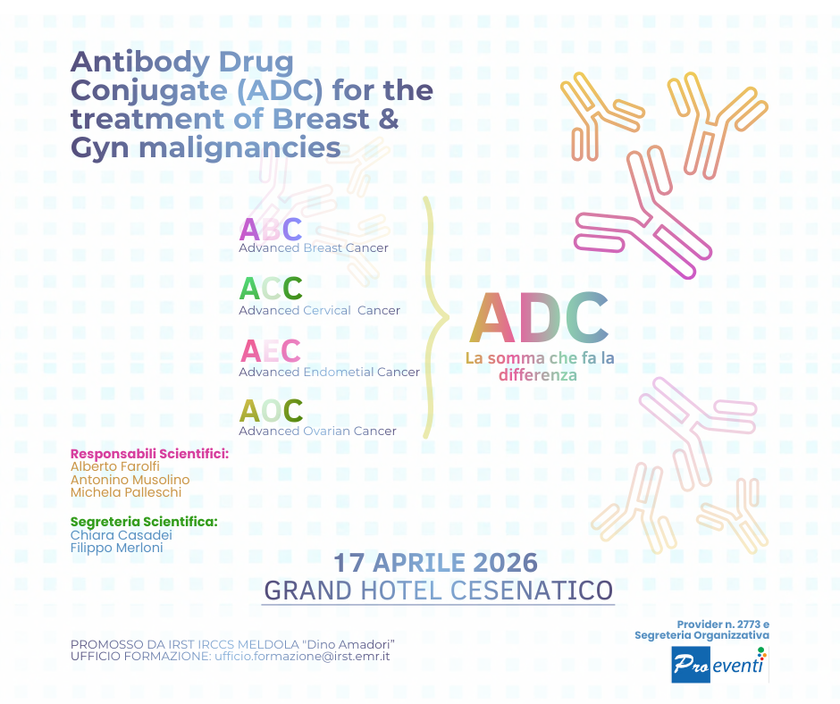 ANTIBODY DRUG CONJUGATE (ADC) FOR THE TREATMENT OF BREAST & GYN MALIGNANCIES - ADC: LA SOMMA CHE FA LA DIFFERENZA